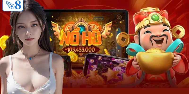 O8 - Nhà Cái O8 Chính Thức | Link Đăng Ký Mới Nhất 2026 X2 Nạp Đầu 9 Nổ hũ đổi thưởng với giải jackpot rất cao